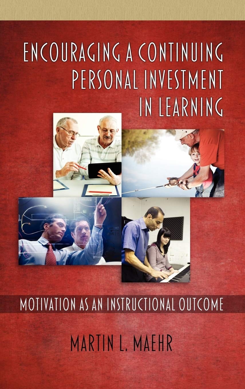 Book cover image for Encouraging a Continuing Personal Investment in Learning ISBN: 9781617357145